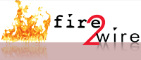Fire2Wire